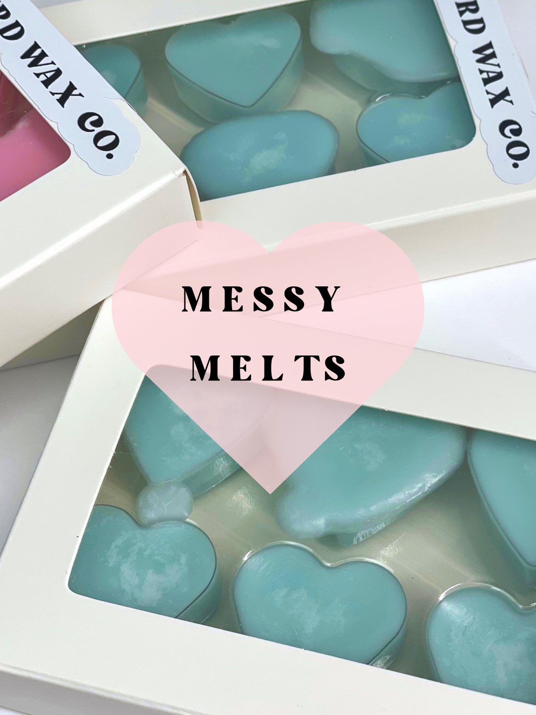 Messy Melts